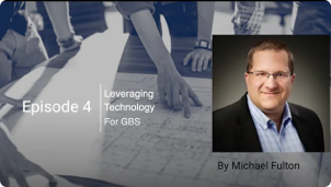 Leveraging Technology for GBS